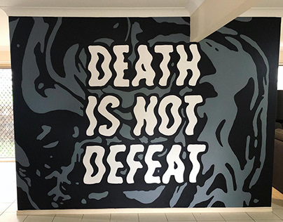 Death is Not Defeat - Mural Project