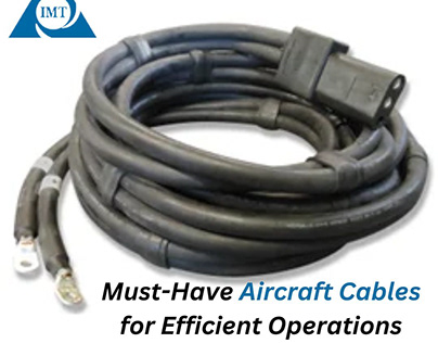Must-Have Aircraft Cables for Efficient Operations