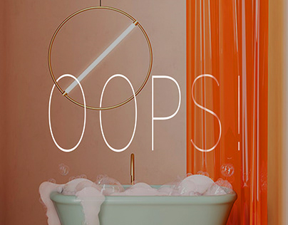 OOPS! - Aesthetic of the unexpected