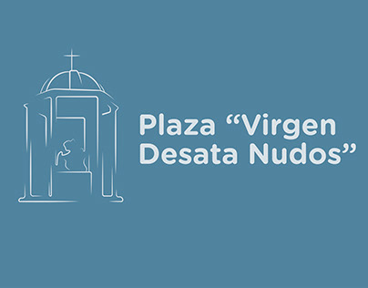 Plaza "Virgen Desata Nudos" - Señalética