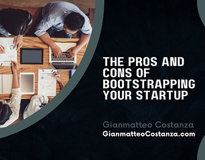 The Pros and Cons of Bootstrapping Your Startup