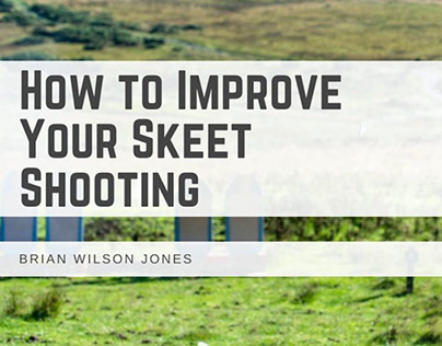 How to Improve Your Skeet Shooting