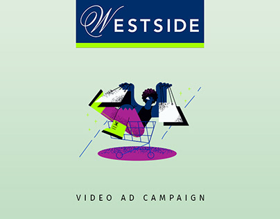 Westside | Video Campaign
