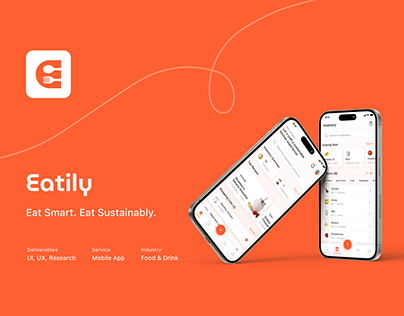 Eatily App | Sustainable Eating | UI/UX Case Study