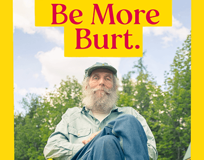 Burt's Bees: Be More Burt - Social Digital Campaign