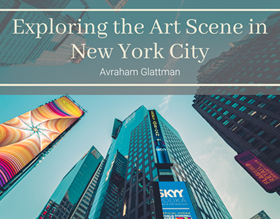 Exploring the Art Scene in New York City