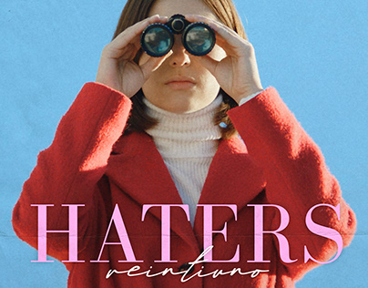 Poster para el videoclip "HATERS" de Veintiuno.