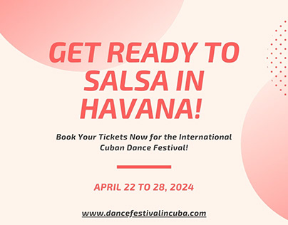 Secure Your Entry to the Cuban Dance Festival!