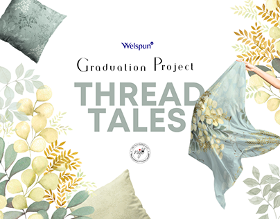 Graduation Project with Welspun