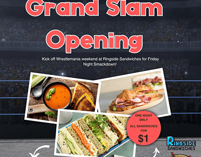 Grand Slam Opening for Ringside Sandwiches Poster