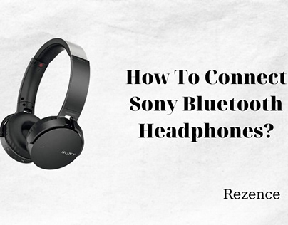 How To Connect Sony Bluetooth Headphones