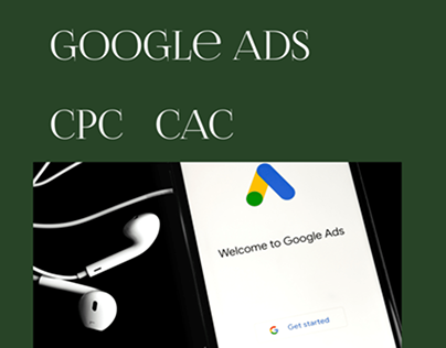 GOOGLE ADS/CPC CAC