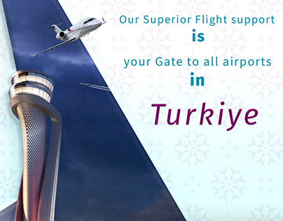 Flight Support in Turkeiye and UAE