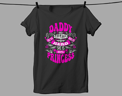 Dad And Daughter Typography T-shirt Design, Ftaher day