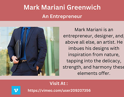 Mark Mariani Greenwich - An Entrepreneur