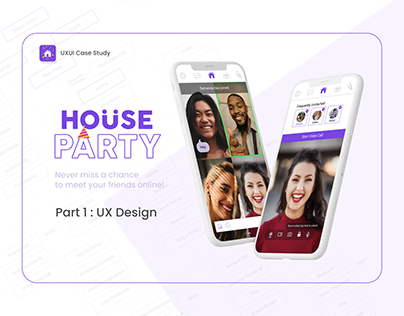 Houseparty Redesign _Part 1 (UX Design)
