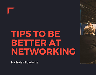 Tips To Be Better At Networking