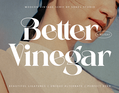 Better Vinegar | Modern Vintage Serif