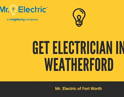 Get Electrician in Weatherford
