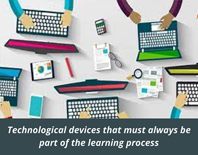 Technological devices which is part of learning process