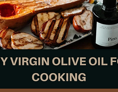 Healthy Olive Oil for Cooking