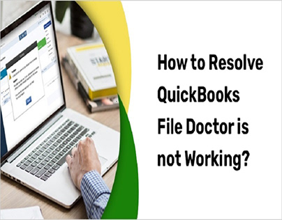 Fix QuickBooks File Doctor is not Working Problem?