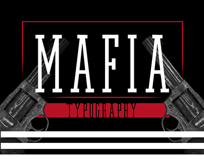 Mafia | Typography