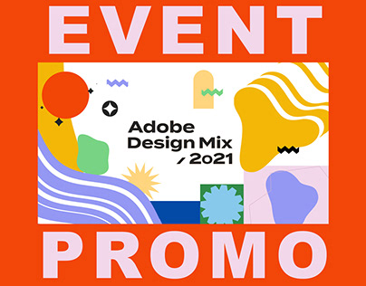 Adobe Design Mix 2021 - Event Promo