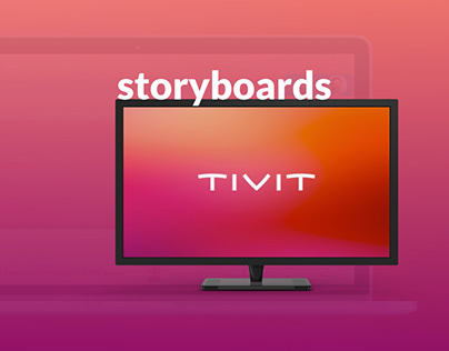 Storyboards | TIVIT