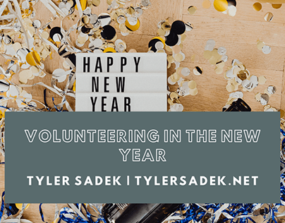 Volunteering in the New Year | Tyler Sadek