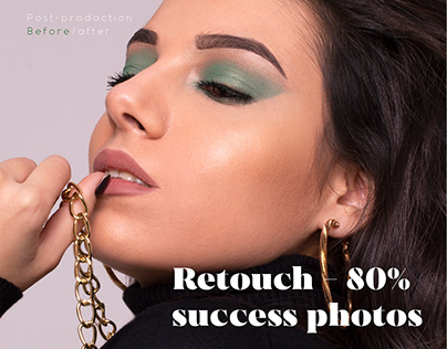 Retouch - 80% success photos. Before/after post-prod.