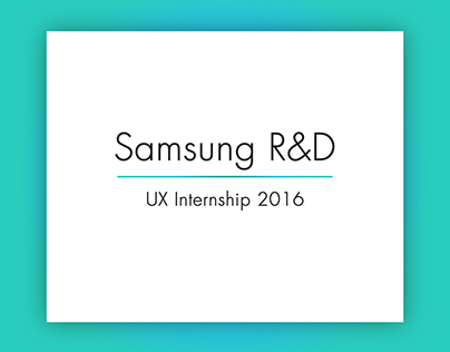 Samsung Summer Internship 2016