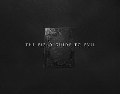 TITLE SEQUENCE: THE FIELD GUIDE TO EVIL