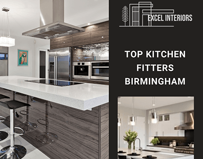 Excel Interior: Expert Kitchen Fitters Birmingham