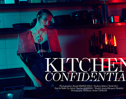 Editorial: Kitchen Confidential