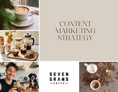 Case Study: Seven Grams Caffe Content Strategy