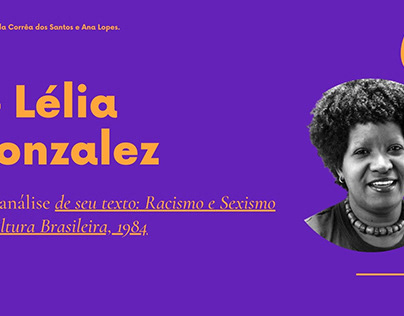 Lélia Gonzalez - Racismo e Sexismo