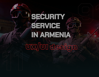 SECURITY SERVICE in Armenia - UX/UI Design