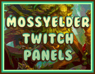 League of Legends Ivern Twitch Panels for MossyElder