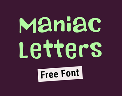 Maniac Letters - FREE FONT