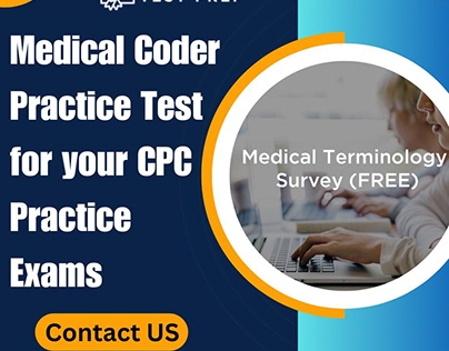 Medical Coder Practice Test for your CPC Practice Exams