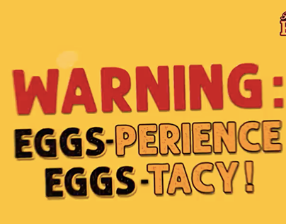 EGGS-perience EGGS-tacy!