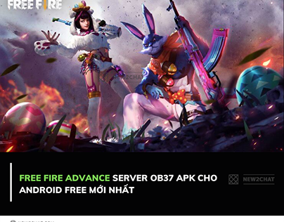 Free Fire Advance Server OB37 APK cho Android FREE