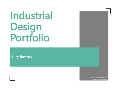Industrial Design Portfolio - Lucy Bostock 2020
