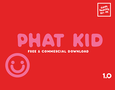 PHAT KID A CASUAL ROUND FONT.