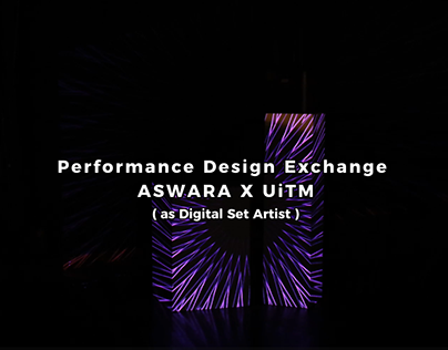 Performance Design Exchange ASWARA X UiTM