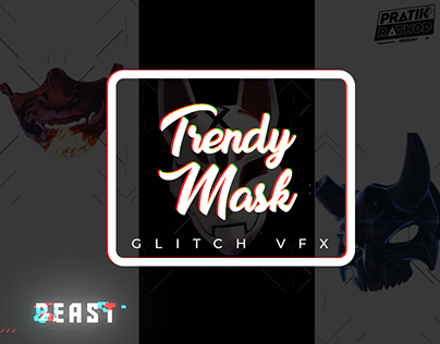 Trendy VFX Mask