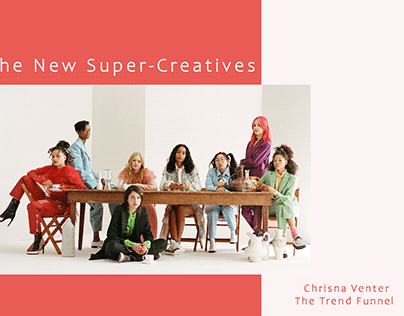 The New Super-Creatives