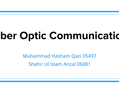 Fiber Optic Communication Presentation