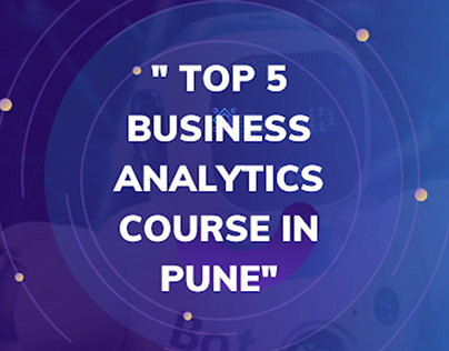 Top 5 Business Analytics Course in Pune